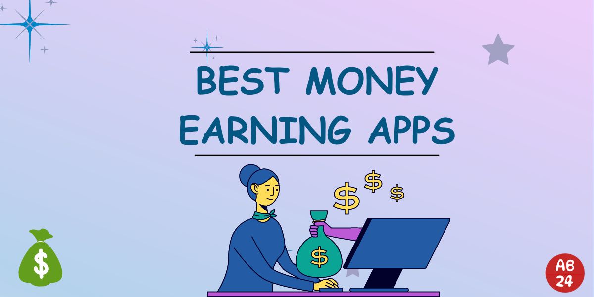 Best Money Earning Apps